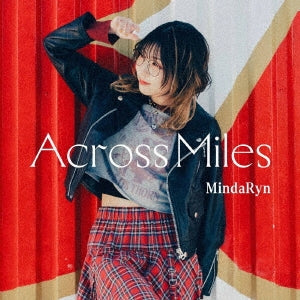 Arifureta Shokugyo De Sekai Saikyo - Across Miles - Japan CD