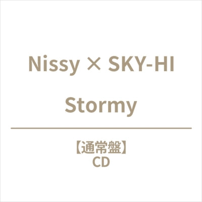 Nissy x SKY-HI - Stormy - Japan CD single