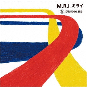 Katsushika Trio - M.R.I_Mirai - Japan CD