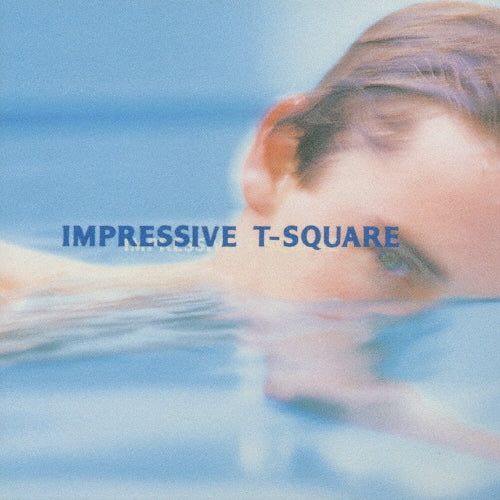 T-Square - Impressive - Japan CD