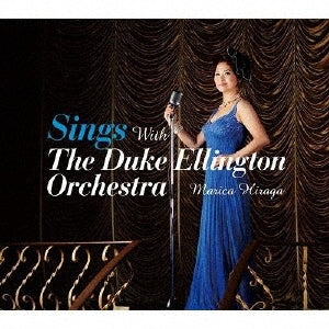 Marika Hiraga - Sings With The Duke Ellington Orchestra - Japan CD