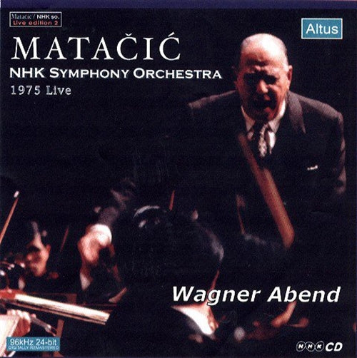 Wagner (1813-1883) - Orch.works: Matacic / Nhk.so (1975.12.4) - Import CD