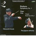 Inoue, Hisayoshi, Japan Sinfonia - Chopin(Mravinsky): Etude Op.10-3 "Chanson De L'adieu" (11/12/2005); Elgar: Elegy for Strings; Brahms: Symphony No.1 (11/10/2007) / Hisayoshi Inoue(cond), Japan Sinfonia - Import CD