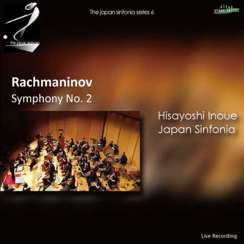 Rachmaninov, Sergei (1873-1943) - Symphony No.2 : Hisayoshi Inoue / Japan Sinfonia - Import CD