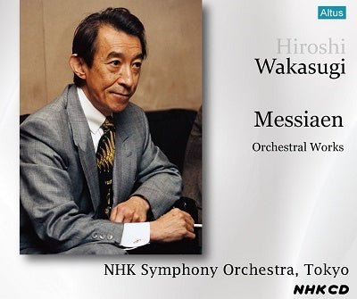 Messiaen, Olivier (1908-1992) - Orchestral Works : Hiroshi Wakasugi / NHK Symphony Orchestra (3CD) - Import 3 CD