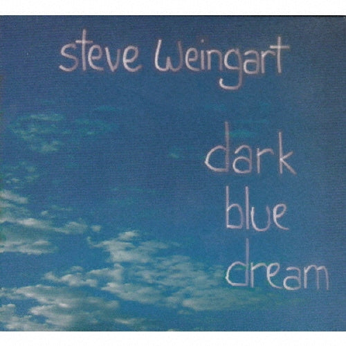 Steve Weingart - Dark Blue Dream - Japan CD