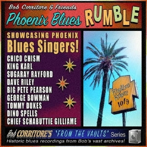 Bob Corritore & Friends - Phoenix Blues Rumble - Japan CD