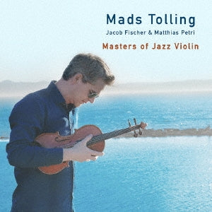 Mads Tolling - Master Of Jazz Violin - Japan CD