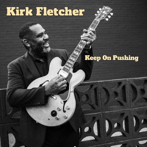Kirk Fletcher - Keep On Pushing - Japan CD