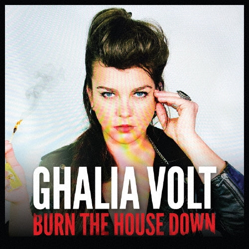 Ghalia Volt - Burn the House Down - Japan CD