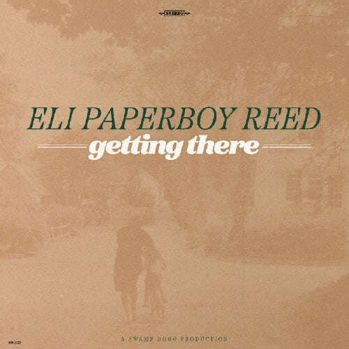 Eli 'Paperboy' Reed - Getting There - Japan CD