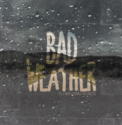 In Her Own Words - Bad Weather - Japan CD Limited Edition