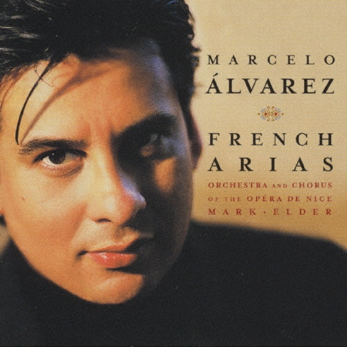 Orchestre Philharmonique de Nice, Marcelo Alvarez - French Opera Arias - Japan CD