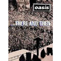 Oasis - ... There and then - Japan DVD