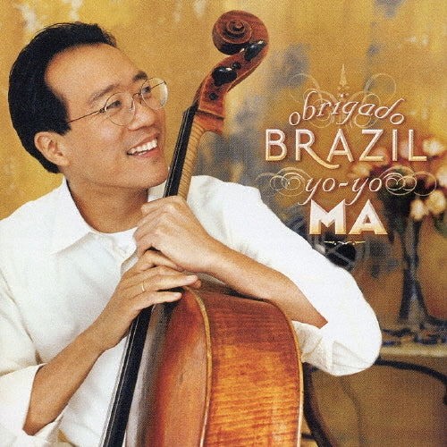 Yo-Yo Ma - Obrigado Brazil - Japan CD Bonus Track