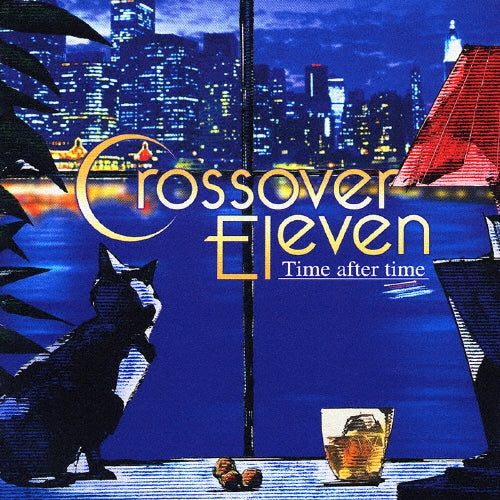 Various Artists - Crossover Eleven: Time After Time - Japan CD Bonus Track