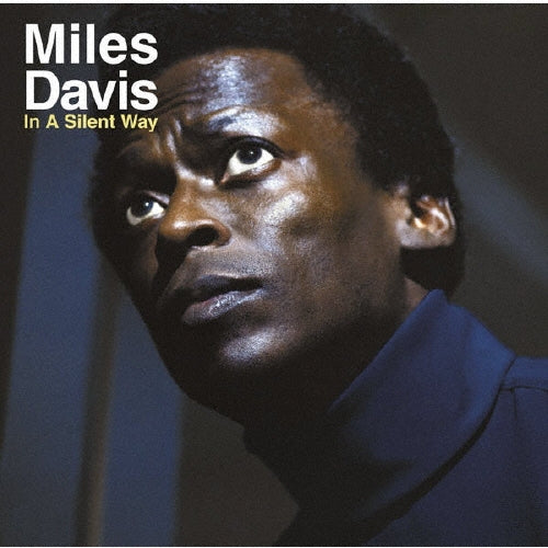 Miles Davis - In a Silent Way (Hybrid-SACD) - Japan SACD Hybrid
