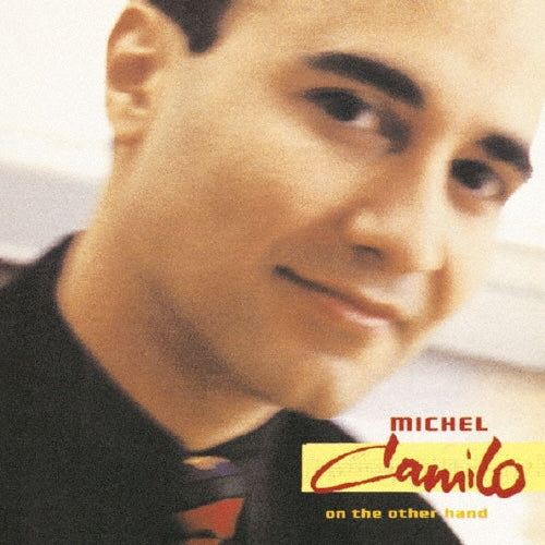 Michel Camilo - On The Other Hand - Japan CD