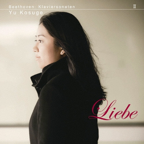 Yu Kosuge - Beethoven: Klaviersonaten 2 `liebe` - Japan 2 SACD Hybrid
