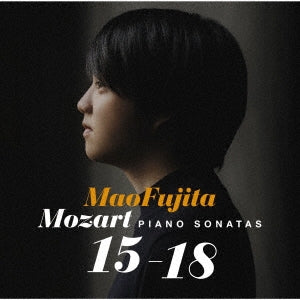 Mao Fujita - Piano Sonatas Nos.15, 16, 17, 18 : Mao Fujita - Japan Blu-spec CD2