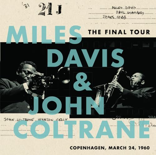 Miles Davis 、 John Coltrane - The Final Tour Copenhagen March 24 1960 - Japan Blu-spec CD2