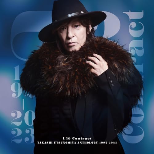 Utsunomiya Takashi - 「U30 Contract」 TAKASHI UTSUNOMIYA ANTHOLOGY 1992-2023 - Japan Blu-spec CD2