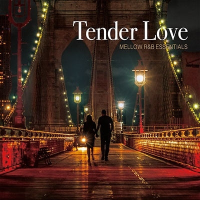 Various Artists - Tender Love - Mellow R&B Essentials - Japan 2 CD Limited Edition