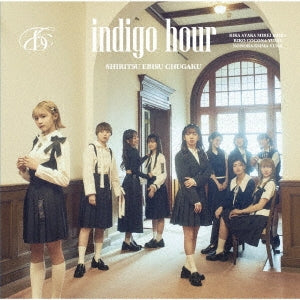 Shiritsu Ebisu Chugaku - Indigo Hour - Japan CD+Blu-ray Disc+Photobook +Trading Card (Pattern E) / Type ALimited Edition