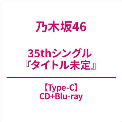 Nogizaka46 - Title is to be announced (35th Single) - Japan CD+Blu-Ray Disc Type C