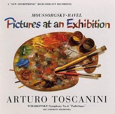 Arturo Toscanini - Tchaikovsky: Symphony No. 6 "Pathetique" / Mussorgsky-ravel: Pictures at an Exhibition - Japan Blu-spec CD2
