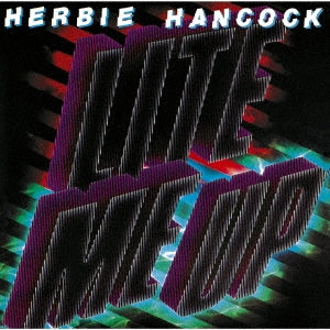 Herbie Hancock - Lite Me Up - Japan CD