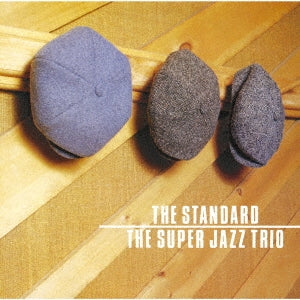 The Super Jazz Trio - The Standard - Japan CD