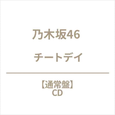 Nogizaka46 - cheat day - Japan CD Single