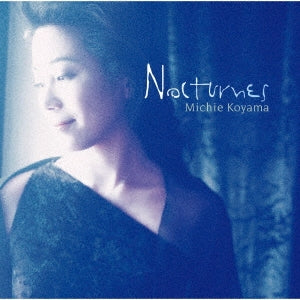 Michie Koyama - Nocturnes - Japan CD
