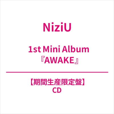 Niziu - Awake - Japan CD Limited Edition