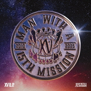 MAN WITH A MISSION - XV e.p. - Japan CD