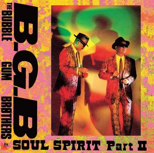 Bubblegum Brothers - Soul Spirit Partii - Japan Blu-spec CD2