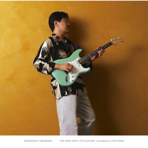 Masayoshi Takanaka - The Man With The Guitar -Recorded At Liveteria- - Japan 180g Vinyl LP Record Limited Edition