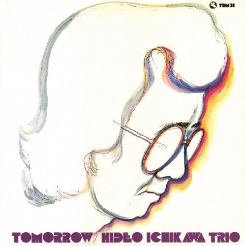Hideo Ichikawa Trio - Tomorrow - Japan SACD Hybrid