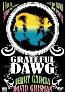 Gillian Grisman、Jerry Garcia、David Grisman - Grateful Dawg - Japan DVD