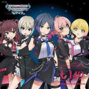 Various Artists - THE IDOLM@STER CINDERELLA GIRLS U149 ANIMATION MASTER 03 - Japan CD single
