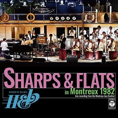 Nobuo Hara & Sharps & Flats - Sharps And Flats In Montreux 1982 - Japan CD