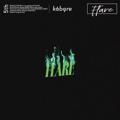 Kobore - FLARE - Japan CD