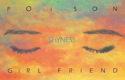POiSON GiRL FRiEND - Shyness - Japan Cassette Tape