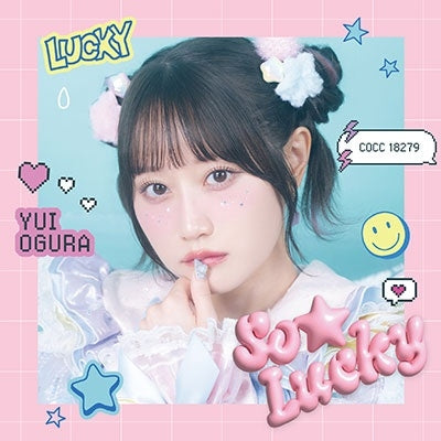 Yui Ogura - So☆Lucky - Japan CD single