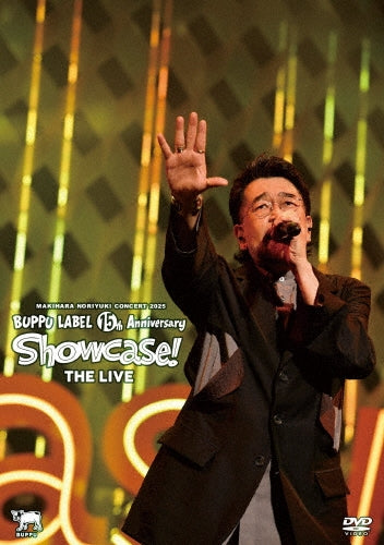 Noriyuki Makihara - Makihara Noriyuki Concert 2025 Buppu Label 15th Anniversary "Showcase the Live!" - Japan 2 DVD + color Booklet