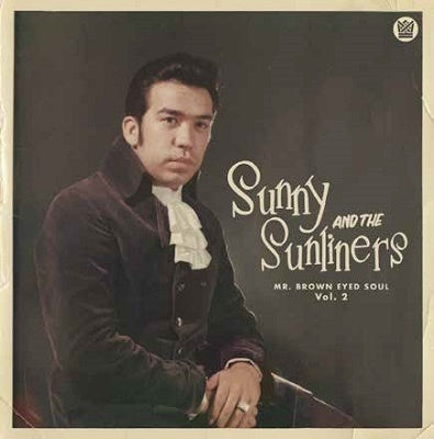 Sunny & The Sunliners - Mr Brown Eyed Soul Vol.2 - Import CD