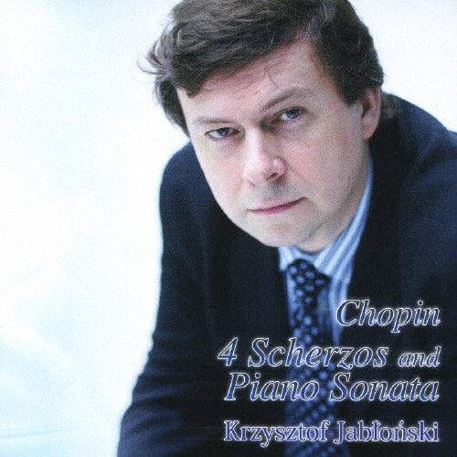 Krzysztof Jablonski - Chopin: 4 Scherzos and Piano Sonata - Japan CD