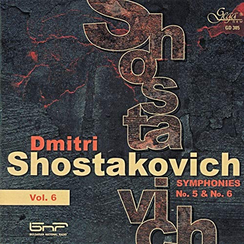 Shostakovich, Dmitri (1906-1975) - Symphonies Nos.5, 6 : Emil Tabakov / Bulgarian National Radio Symphony Orchestra - Import CD