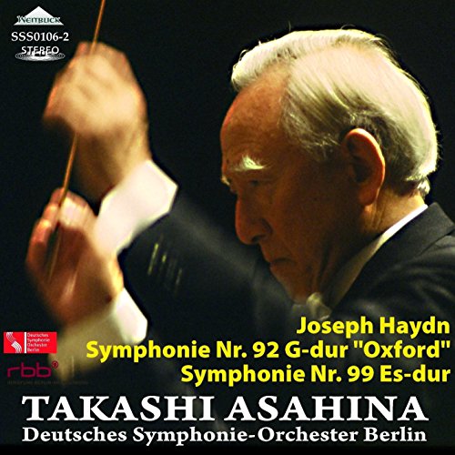 Haydn (1732-1809) - Sym, 92, 99, : 朝比奈隆 / Berlin Deutsches So (1971, 1974) - Import CD